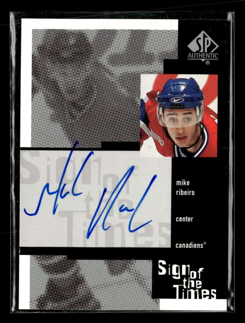 1999-00 SP Authentic Sign of the Times Mike Ribeiro #MRI Auto TV1254