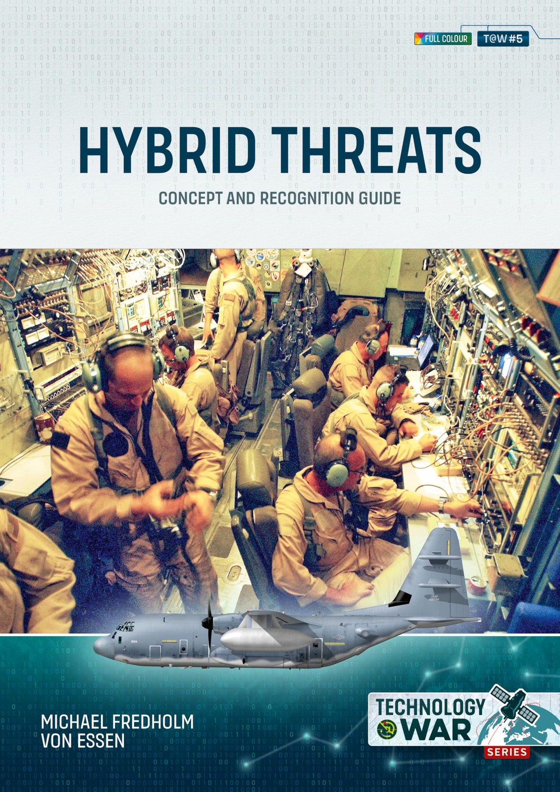 Hybrid Threats: Concept and Recognition Guide by Michael Fredholm von Essen - Image 6