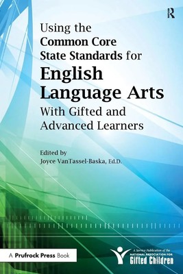 National Assoc For Gifted Children | Using the Common Core State Standards...