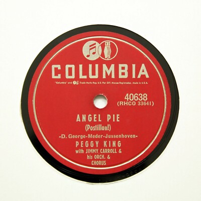 PEGGY KING ''Kiss And Run / Angel Pie'' COLUMBIA 40638 [78 RPM]