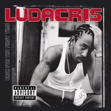 Back For The First Time von Ludacris | CD | Zustand gut