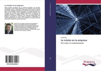 La MisióN En La Empresa Carlos Rey