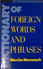 Dictionary of Foreign Words and Phrases