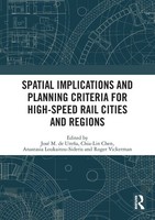 Spatial Implications And Planning Criteria For High-Speed Rail Cities And...