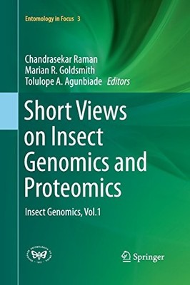 SHORT VIEWS ON INSECT GENOMICS AND PROTEOMICS: INSECT By Chandrasekar NEW