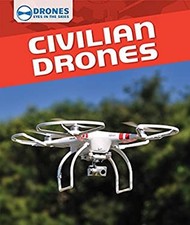 Civilian Drones Hardcover Daniel R. Faust