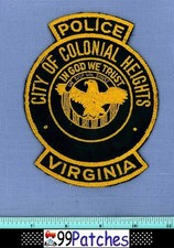 COLONIAL HEIGHTS (Old Vintage) VIRGINIA Police Patch CHEESECLOTH GOD WE TRUST 2E