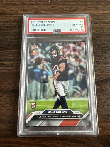 2024 TOPPS NOW #2 CALEB WILLIAMS ROOKIE RC PSA 10