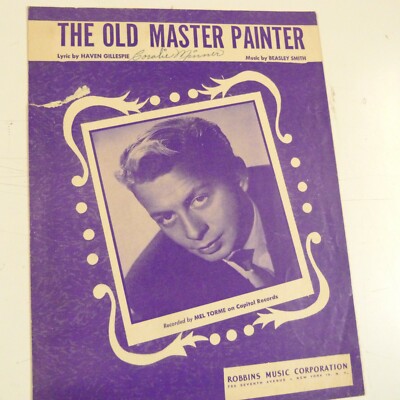 Liederblatt THE OLD MASTER PAINTER Mel Torme, Haven Gillespie, Beasley Smith 1949