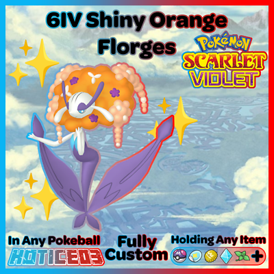 ✨ Shiny Orange Florges 6IV ✨ Pokemon Scarlet & Violet 🚀 Fast