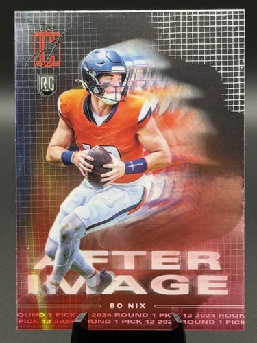 2024 Topps Signature Class - After Image Bo Nix #AI-9 (RC)