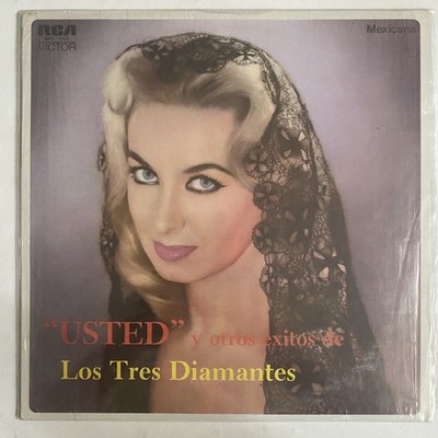 LOS TRES DIAMANTES - USTED Y OTROS EXITOS DE - 1958 MEXICAN LP, BOLERO