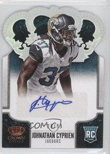 2013 Crown Royale Silver Holo Die-Cut Signatures 28/99 Jonathan Cyprien Auto 0a3