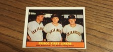 Frisco First Liners (Mike McCormick / Billy O'Dell / Jack Sanford)