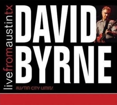 Live From Austin, TX by BYRNE,DAVID