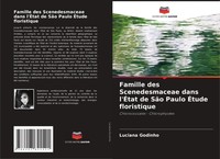 Famille Des Scenedesmaceae Dans L'ÉTat De SãO Paulo ÉTude Floristique Godinho