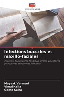 Infections Buccales Et Maxillo-Faciales Mayank Vermani