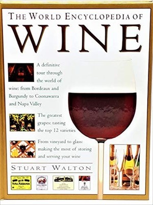 The World Encyclopedia of Wine, Stuart Walton, Very Good Book