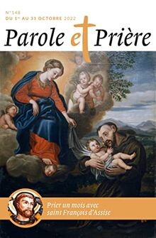 Parole et prière n°148 octobre 2022: avec saint François... | Buch | Zustand gut
