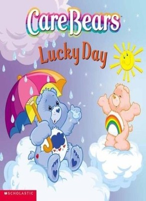 Care Bears Lucky Day,Frances Ann Ladd, Jay Johnson