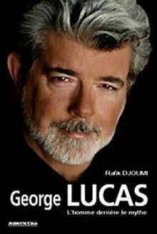 George Lucas : le côté obscur du mythe  von Djoumi,... | Buch | Zustand sehr gut
