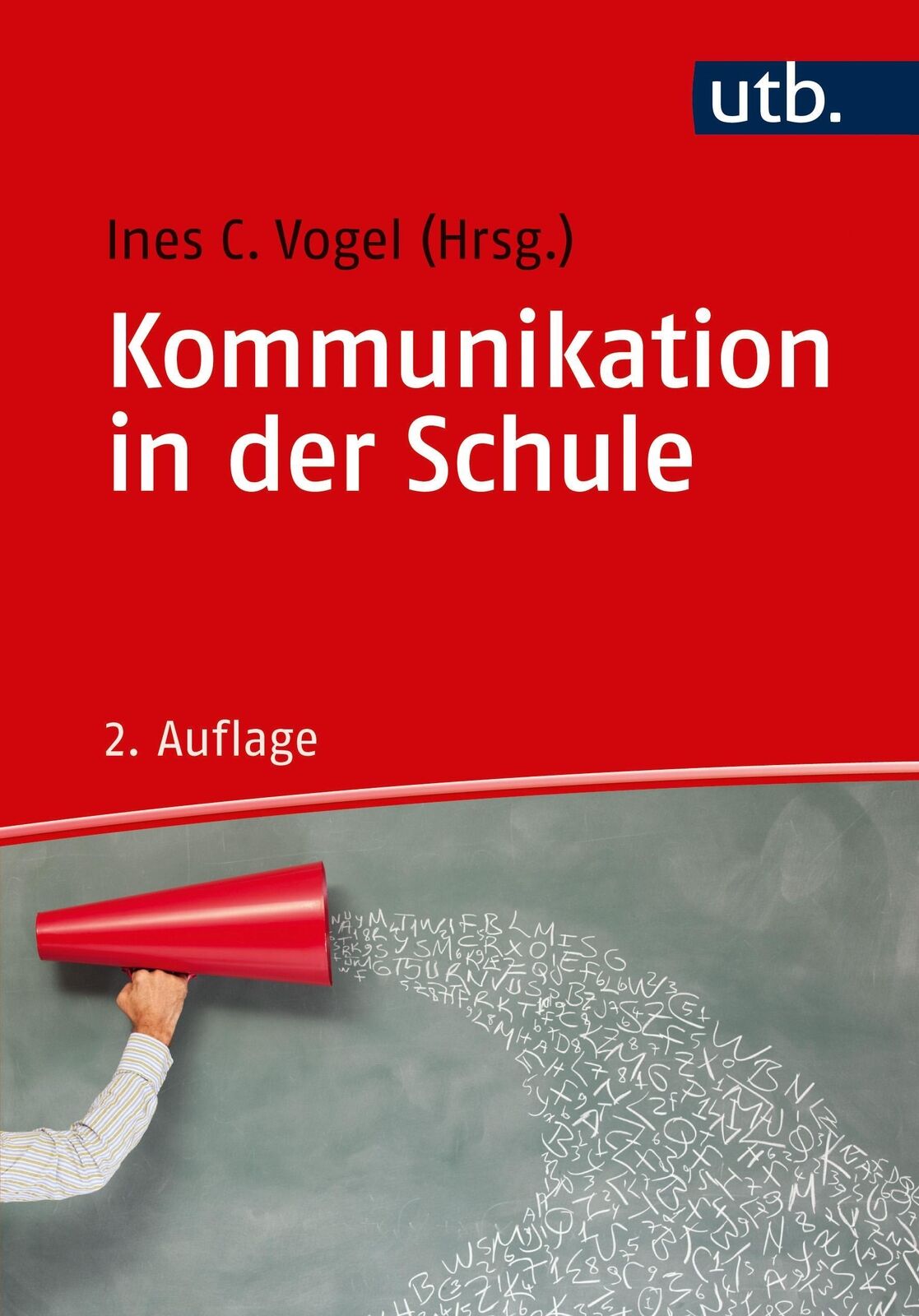Thumbnail - Kommunikation In Der Schule, Ines C. Vogel