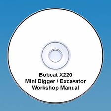 Bobcat X220 Mini Digger Workshop Manual