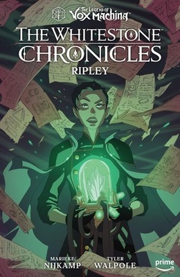 The Legend of Vox Machina: The Whitestone Chronicles Volume 1--Ripley, Critical