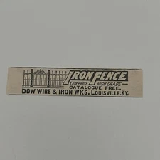 Dow Wire & Iron Works Iron Fence Louisville KY 1909 Political Cartoon SAH7-S20