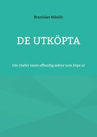 Branislav Nikolic | De UtköPta | Taschenbuch | Schwedisch (2022)