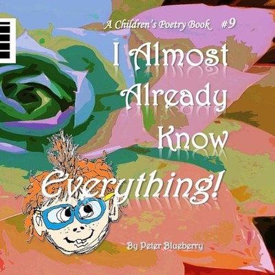 I Almost Already Know Everything by Blueberry (English) Paperback Book