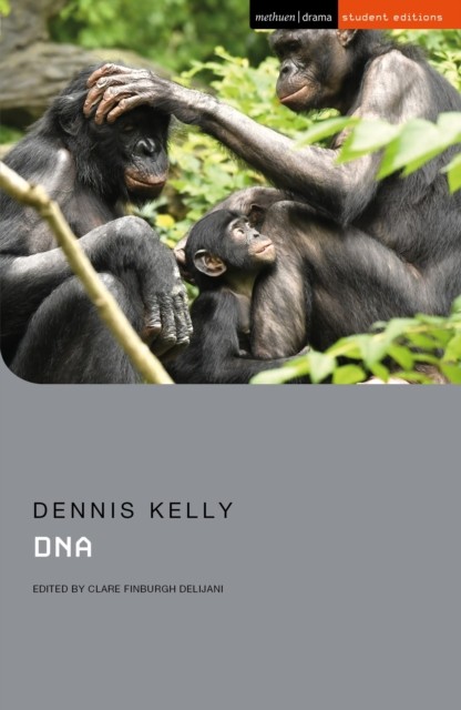 DNA by Dennis Kelly (Paperback Book)