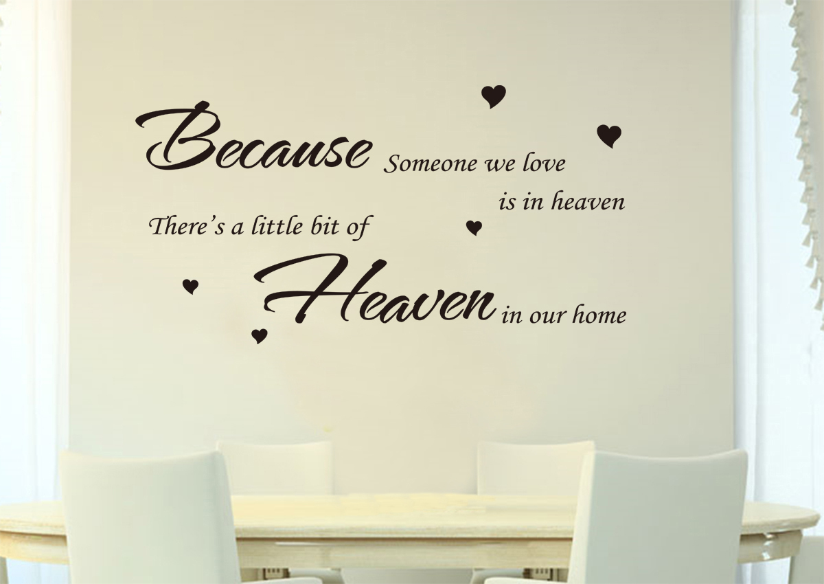 Because Someone We Love Is In Heaven There's... Vinyl Decal Sticker Quote Small White Because Someone We Love Is In Heaven There's... Vinyl Decal Sticker Quote Small White