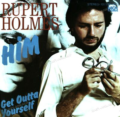 Rupert Holmes - Him / Get Outta Yourself 7in (VG+/VG+) '