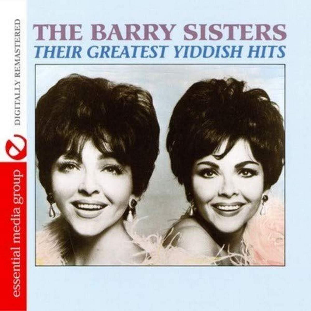 The Barry Sisters Their Greatest Yiddish Hits (Digitally Remastered) (CD)