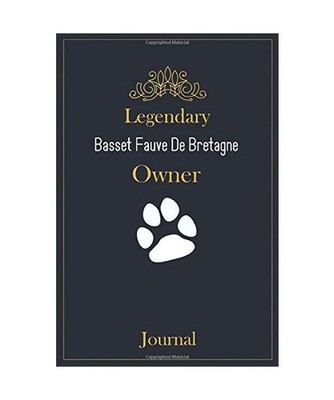 Legendary Basset Fauve De Bretagne Owner Journal: A classy black, gold and white