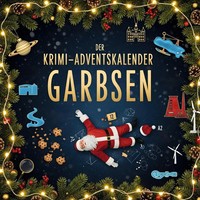 Hannah Friedrich | Der Krimi-Adventskalender Garbsen | Taschenbuch | Deutsch