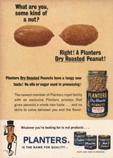 1962 Planters: What Are You Some Kind of Nut Vintage Print Ad