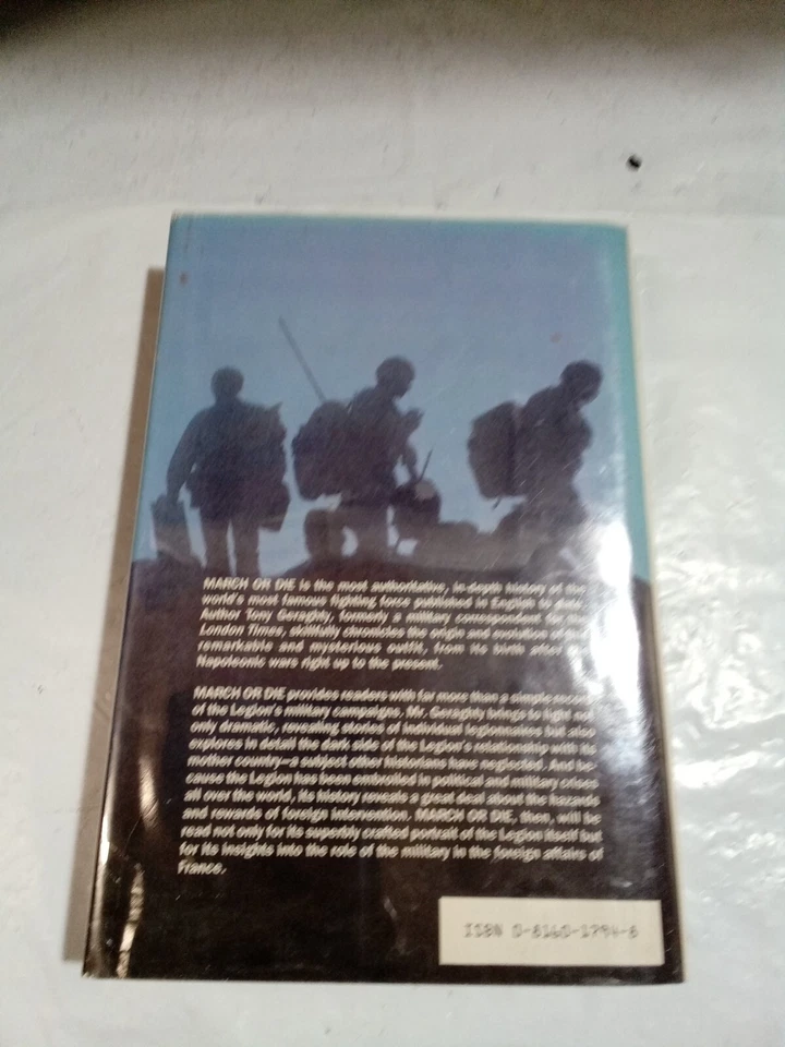 March or Die A New History of the French Foreign Legion By Tony Geraghty - Image 2 of 4