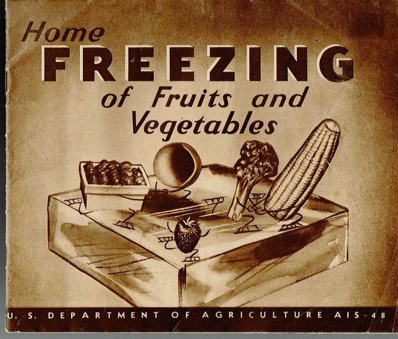 Vintage 1946 Home Freezing Of Fruits And Vegetables,US Dept of Agriculture AIS48