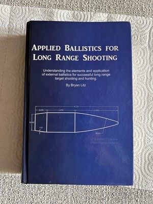 Applied Ballistics for Long Range Shooting- 1st Ed. with CD-    2