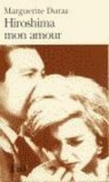 Hiroshima Mon Amour, Marguerite Duras