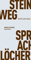 SprachlöCher | Marcus Steinweg | Deutsch | Taschenbuch | FröHliche Wissenschaft