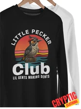 Little Pecker Club SHIRT Funny Lil Gents Making Dents Small D*ck Energy MEME TEE