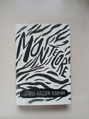 Montecore by Jonas Hassen Khemiri (2011, Hardcover)