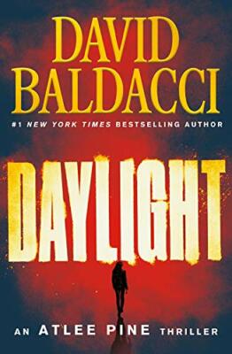 Daylight (Atlee Pine Thriller (3) David Baldacci BRAND NEW HARDBACK EXPEDITED