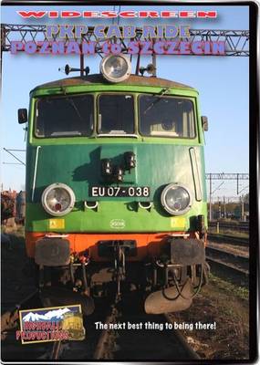 PKP Cab Ride Poznan Glowny To Szczecin DVD NEW Highball Polish Railways EP 07