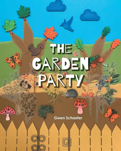 Gwen Schaefer | The Garden Party | Taschenbuch | Englisch (2024) | FriesenPress-image