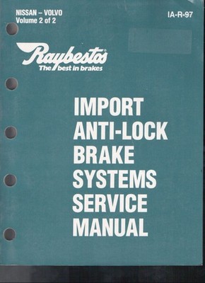 Raybestos Vol 2Nissan Volvo Import 1981-95 Acura Mitsubishi Service Manual 1698
