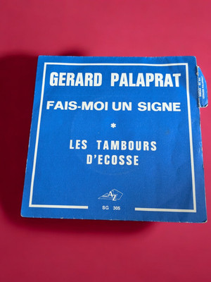 Vinyl 45 Türme - Gérard Palaprat: Mach mir ein Zeichen, Die Trommeln von Schottland 